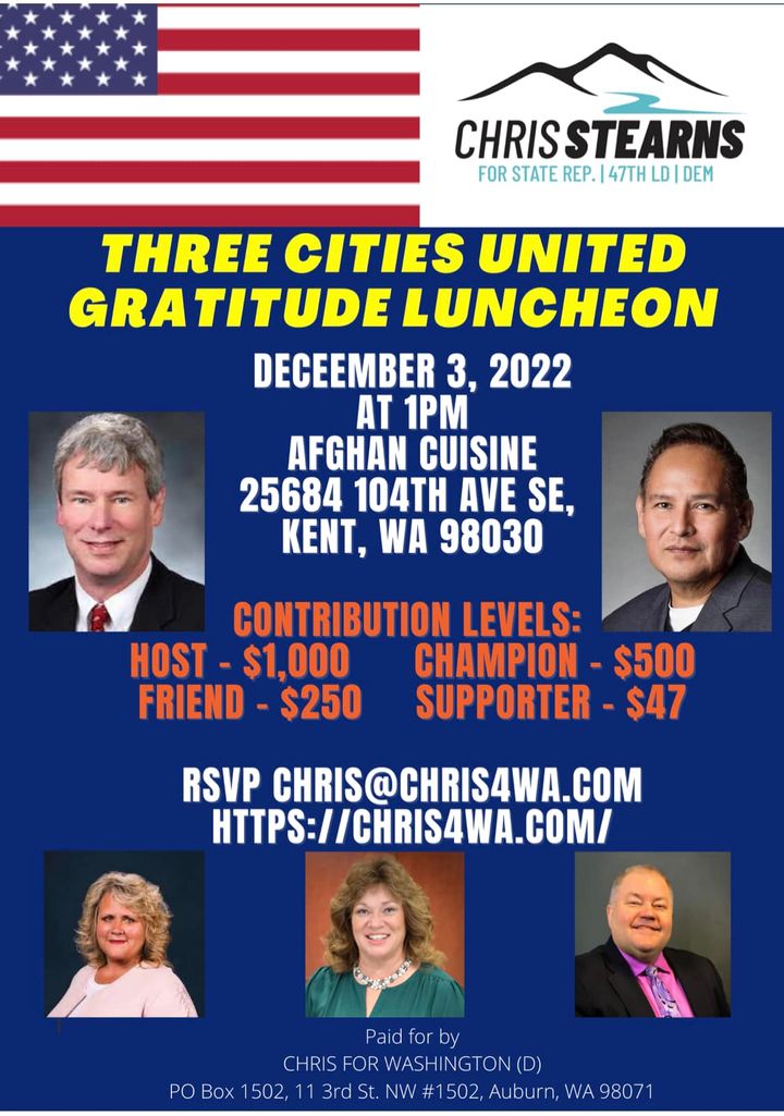 We are thankful for the outpouring community support this holiday season. We look forward to see you all at our Three Cities United Gratitude Luncheon at 1pm on December 3, 2022 at Afghan Cuisine in Kent, WA. Thank you.